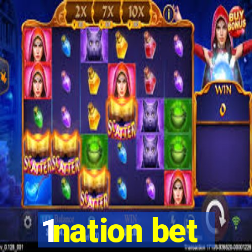 1nation bet